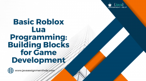 Basic Roblox Lua Programming: Building Blocks for Game Development